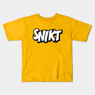 Comic Sounds - SNIKT Kids T-Shirt